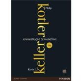 Administração de Marketing - Kevin L. Keller e Philip Kotler